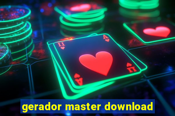 gerador master download